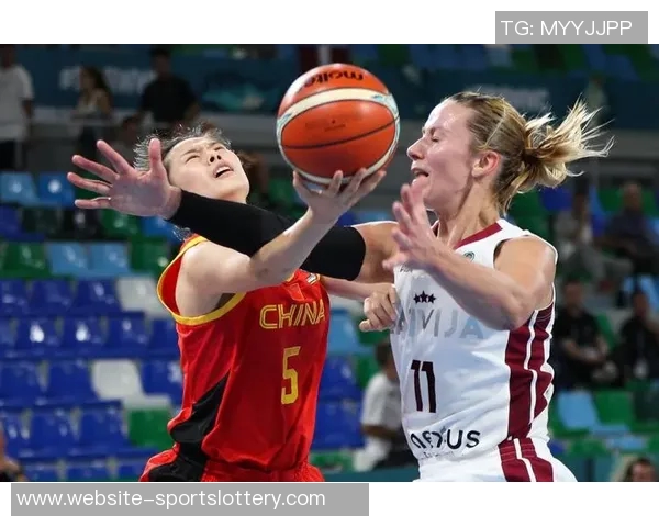 击败拉脱维亚取关键胜利血战彰显中国女篮韧性 击败拉脱维亚取关键胜利血战彰显中国女篮韧性